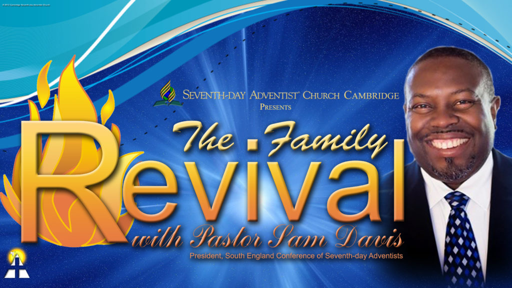 The Family Revival with Pastor Sam Davis
